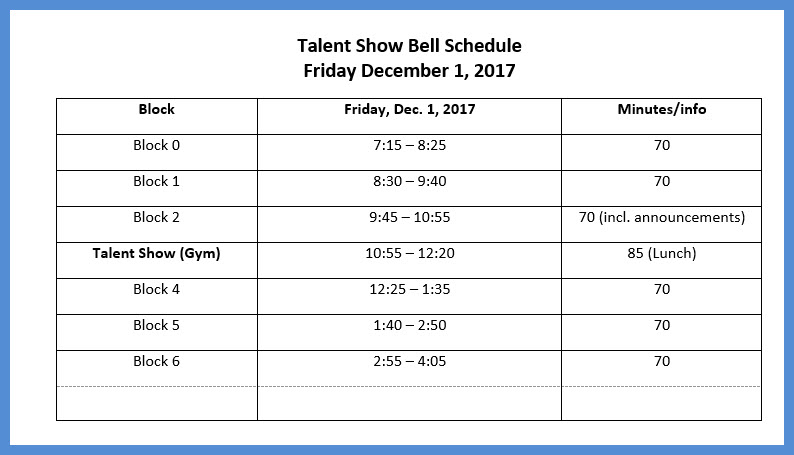 Talent Show Bell Schedule Dec. 1. 2017.jpg