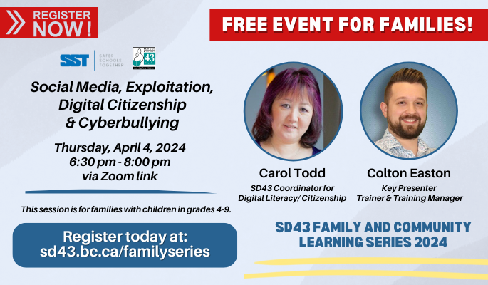 Attend our next SD43 Family and Community Learning Series!