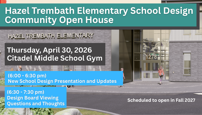 RSVP to the Hazel Trembath Elementary School Design Community Open House Today!