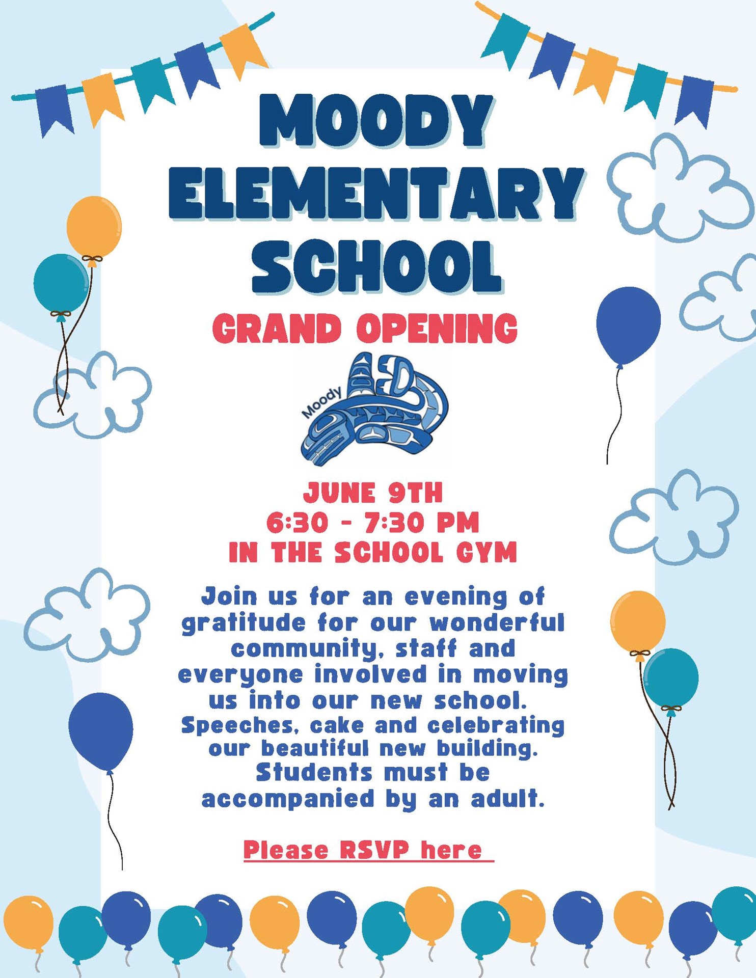 You're Invited to Moody Elementary's Grand Opening - June 9th 6:30-7:30PM
