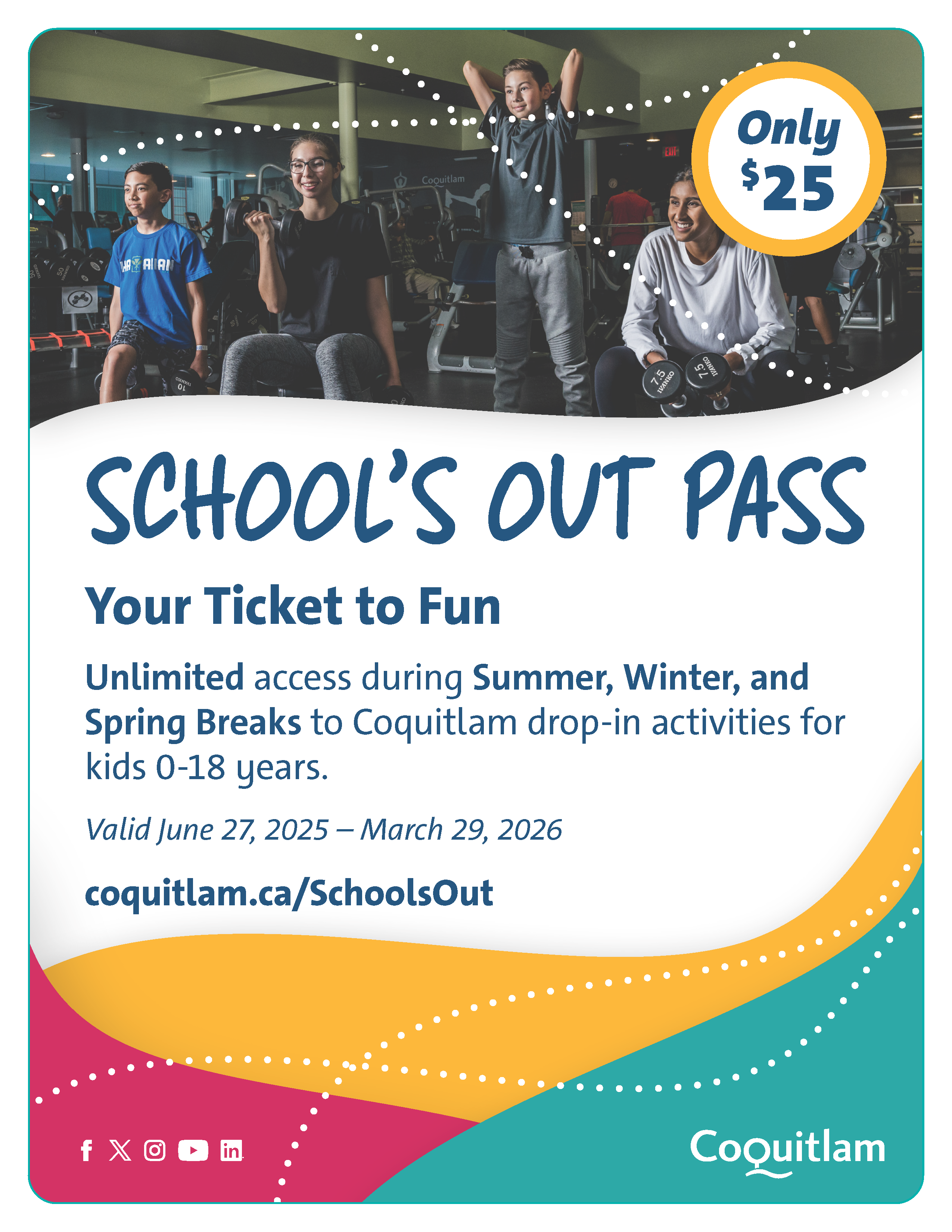2025_Schools_Out_Pass_Poster_8.5x11in v2_02.png