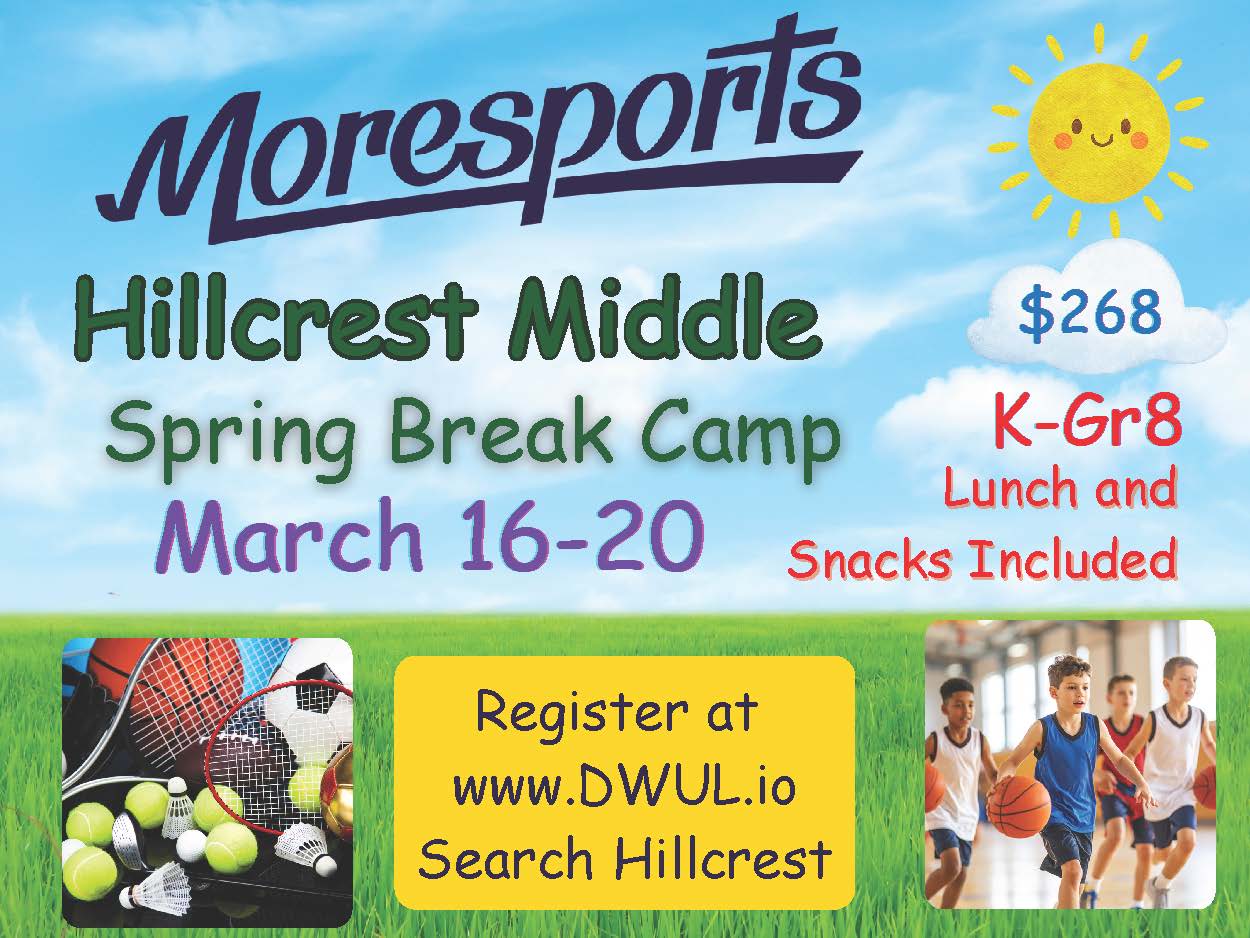 Spring Break Flyer 2026_Hillcrest Middle.jpg