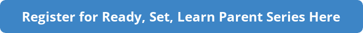 button_register-for-ready-set-learn-parent-series-here.png