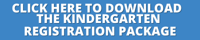 CLICK HERE TO DOWNLOAD KINDERGARTEN REGISTRATION FORM (3).png