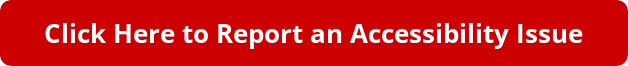button_click-here-to-report-an-accessibility-issue.png