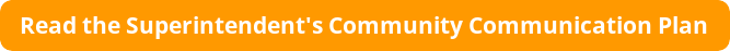 read-the-superintendents-community-communication-plan.png
