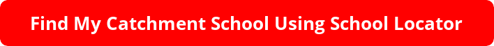 button_find-my-catchment-school-using-school-locator.png