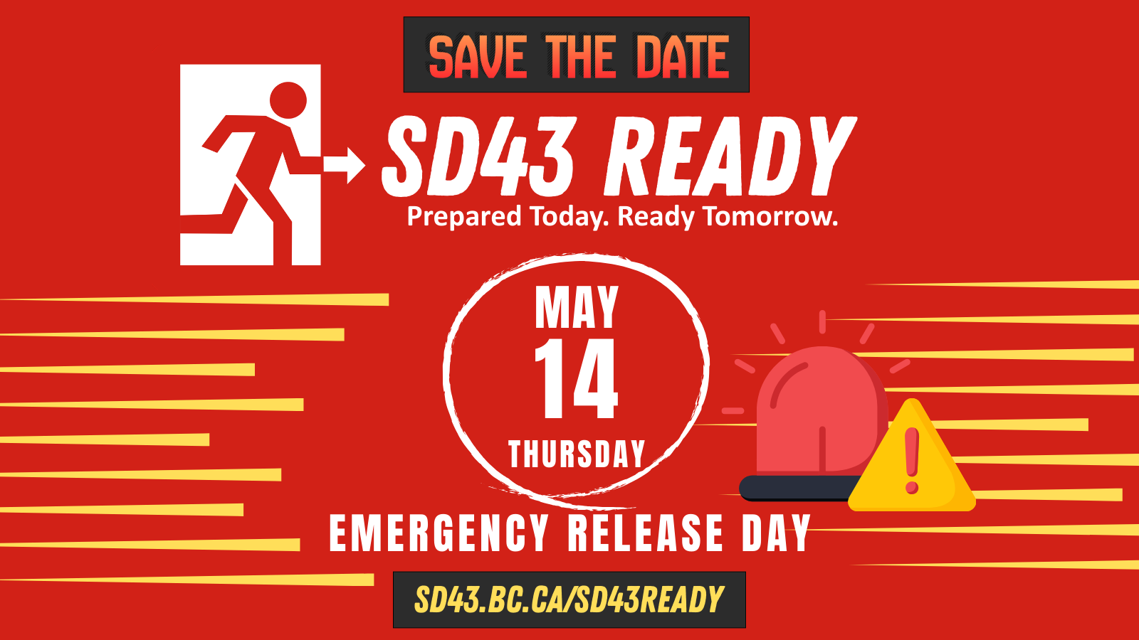 Are we ready SD43? May 14th is Emergency Release Day.