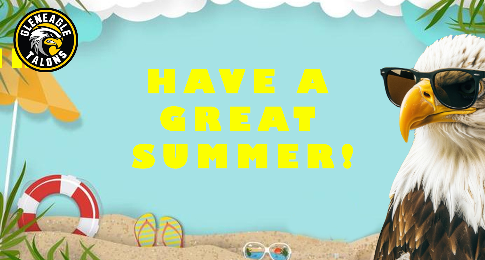 Have a Fun & Safe Summer!