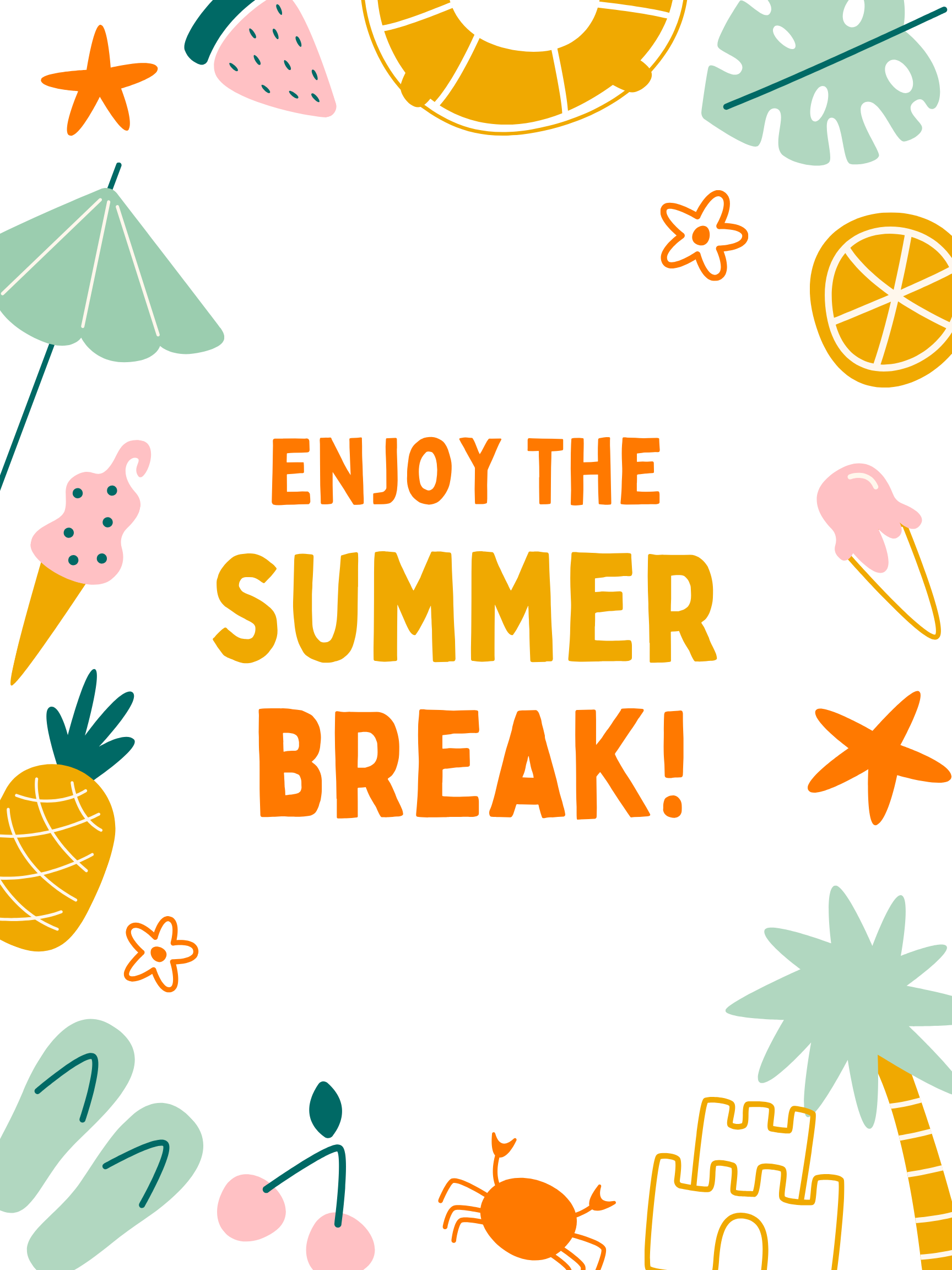 Summer Break!
