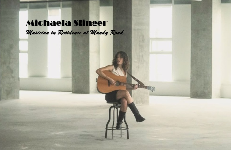 Michaela Slinger - Musician in Residence at Mundy Road October 6 - 10