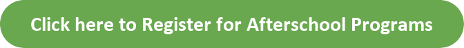 button_click-here-to-register-for-afterschool-programs (1).png